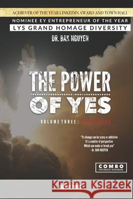 THE POWER OF YES volume 3: Sound Barrier Bak Nguyen 9781989536674