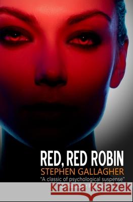 Red, Red Robin Stephen Gallagher 9781999920753 Brooligan Press