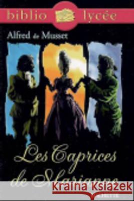 Les Caprices De Marianne Alfred de Musset 9782011691965 Hachette