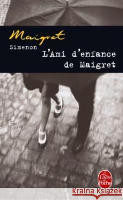 L' ami d'enfance de Maigret : Maigret und sein Jugendfreund, französische Ausgabe Georges Simenon 9782253142133 Livre de Poche