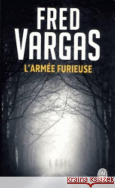 L'armee furieuse Fred Vargas 9782290041000