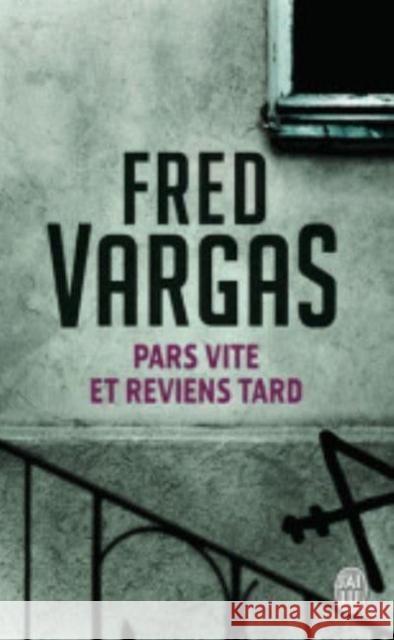 Pars Vite Et Reviens Tard Vargas, Fred 9782290349311