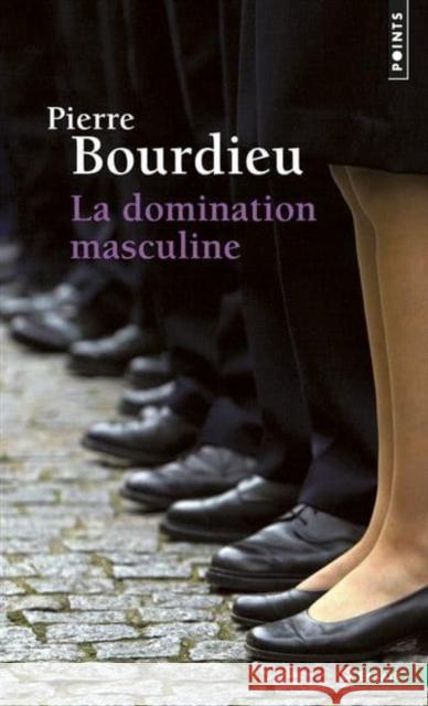 La Domination masculine : Suivi de Quelques Questions sur le Mouvement Gay et Lesbien Bourdieu, Pierre 9782757842140