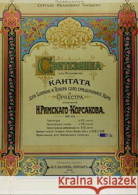 Svitezianka: Kantata dlia soprano i tenora solo smeshannago khora i orkestra Rimsky-Korsakov, Nikolaï 9782810601936