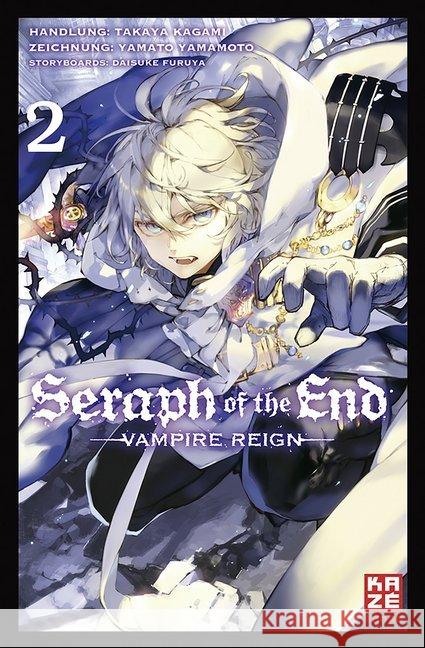 Seraph of the End. Bd.2 : Vampire Reign Furuya, Daisuke; Kagami, Takaya; Yamamoto, Yamato 9782889217854