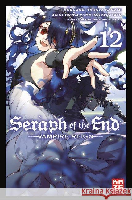 Seraph of the End. Bd.12 : Vampire Reign Kagami, Takaya; Yamamoto, Yamato; Furuya, Daisuke 9782889217953 Kazé Manga
