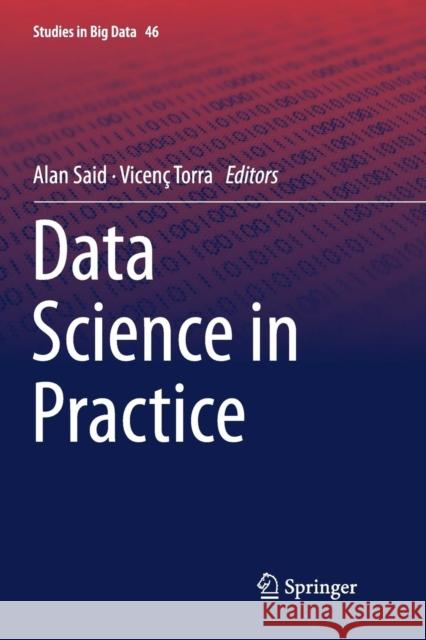 Data Science in Practice Alan Said Vicenc Torra 9783030073749