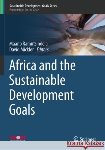 Africa and the Sustainable Development Goals Maano Ramutsindela David Mickler 9783030148591