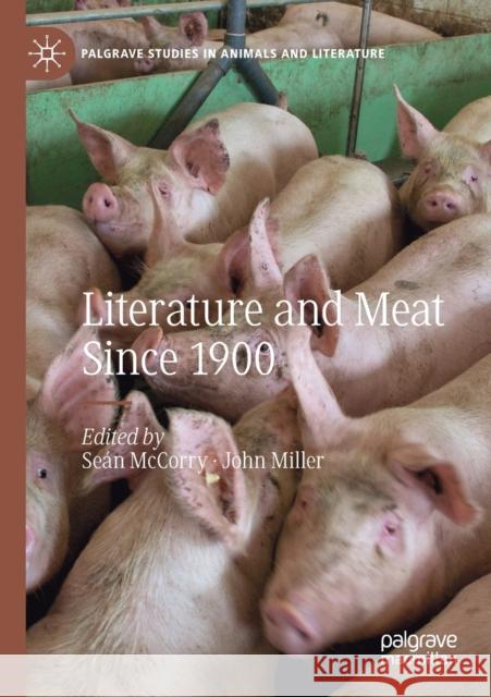 Literature and Meat Since 1900 Se McCorry John Miller 9783030269197 Palgrave MacMillan