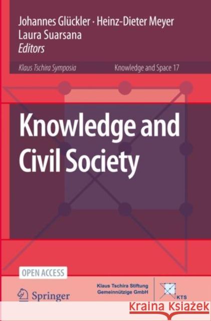 Knowledge and Civil Society Gl Heinz-Dieter Meyer Laura Suarsana 9783030711498