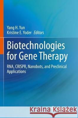 Biotechnologies for Gene Therapy  9783030933357 Springer International Publishing
