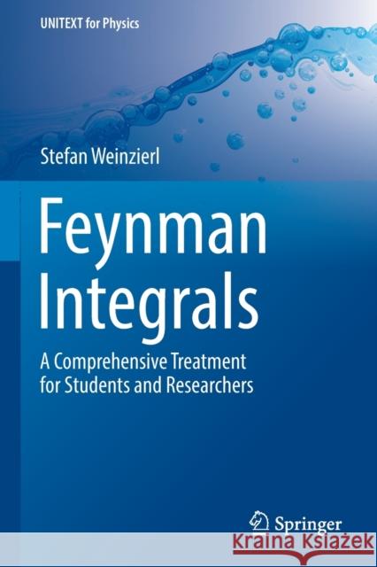 Feynman Integrals Stefan Weinzierl 9783030995607 Springer Nature Switzerland AG