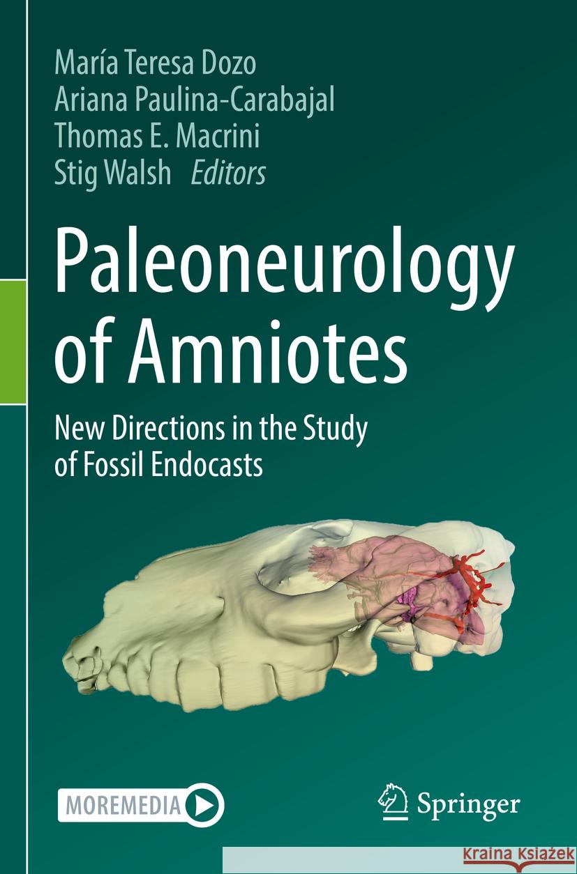 Paleoneurology of Amniotes   9783031139857 Springer International Publishing