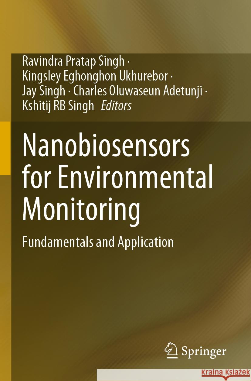 Nanobiosensors for Environmental Monitoring  9783031161087 Springer International Publishing