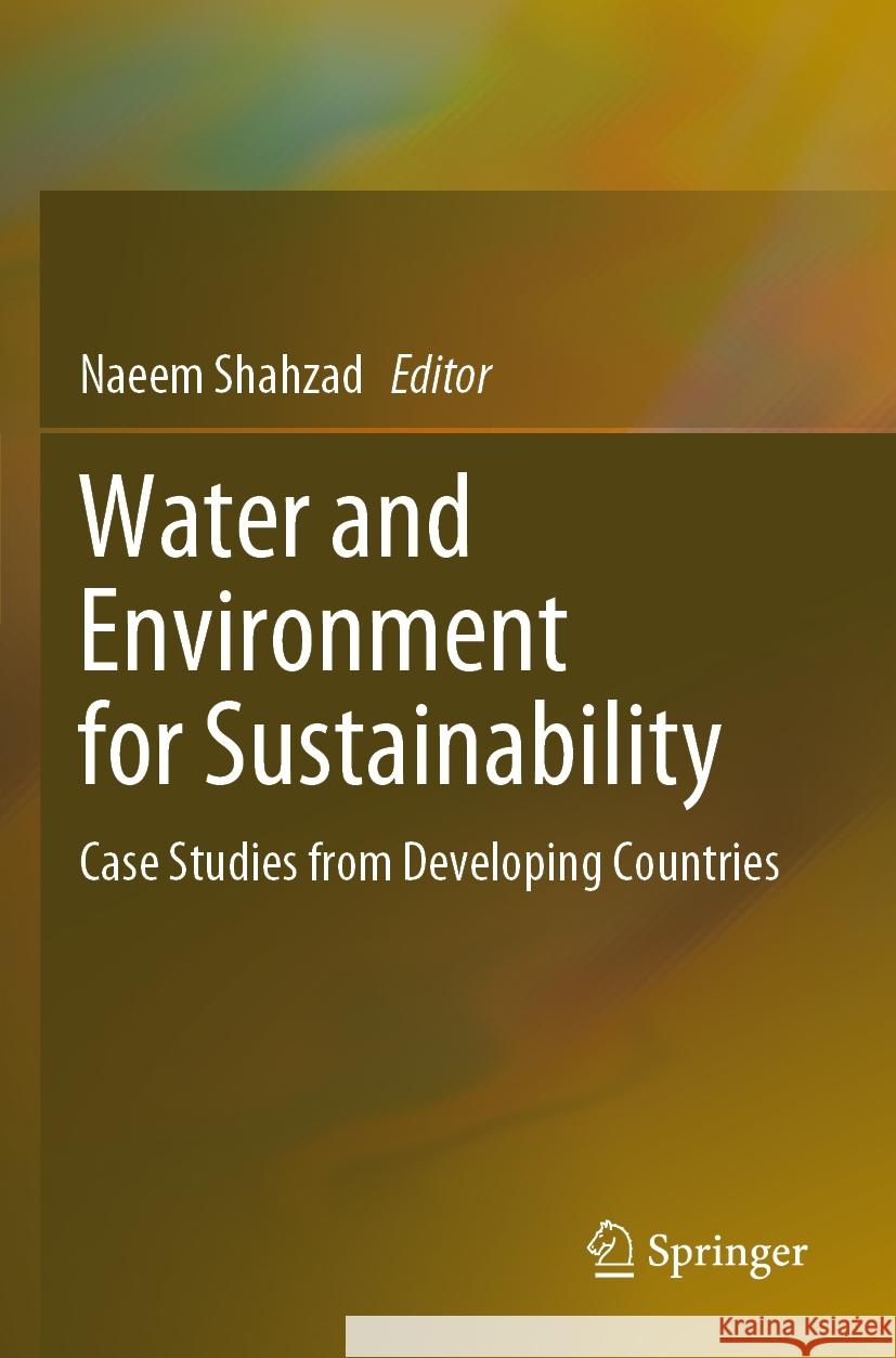 Water and Environment for Sustainability  9783031272820 Springer International Publishing