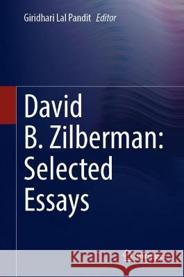 David B. Zilberman: Selected Essays David B. Zilberman 9783031389085
