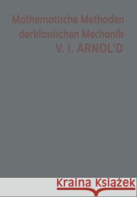 Mathematische Methoden Der Klassischen Mechanik Arnold 9783034866705 Birkhauser