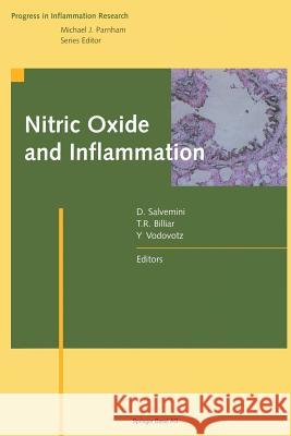 Nitric Oxide and Inflammation Daniela Salvemini, Timothy R. Billiar, Yoram Vodovotz 9783034894883