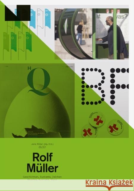 A5/07: Rolf Muller: Stories, Systems, Marks Jens Muller 9783037784143 Lars Muller Publishers