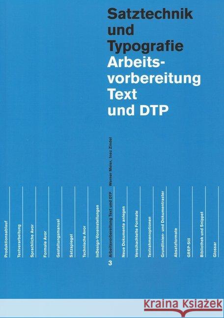 Arbeitsvorbereitung Text und DTP Meier, Werner; Zindel, Inez 9783038630135