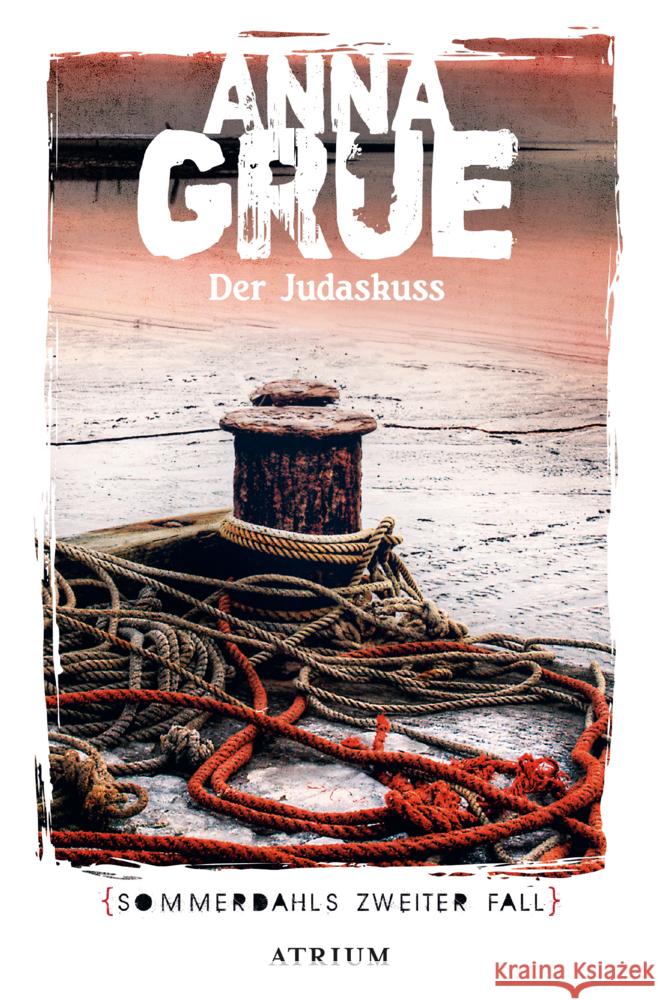 Der Judaskuss Grue, Anna 9783038821267