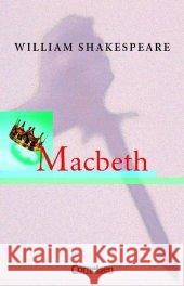 Macbeth : Textheft Shakespeare, William Pulverness, Alan Schroeder-Thürauf, Susanne 9783060311316