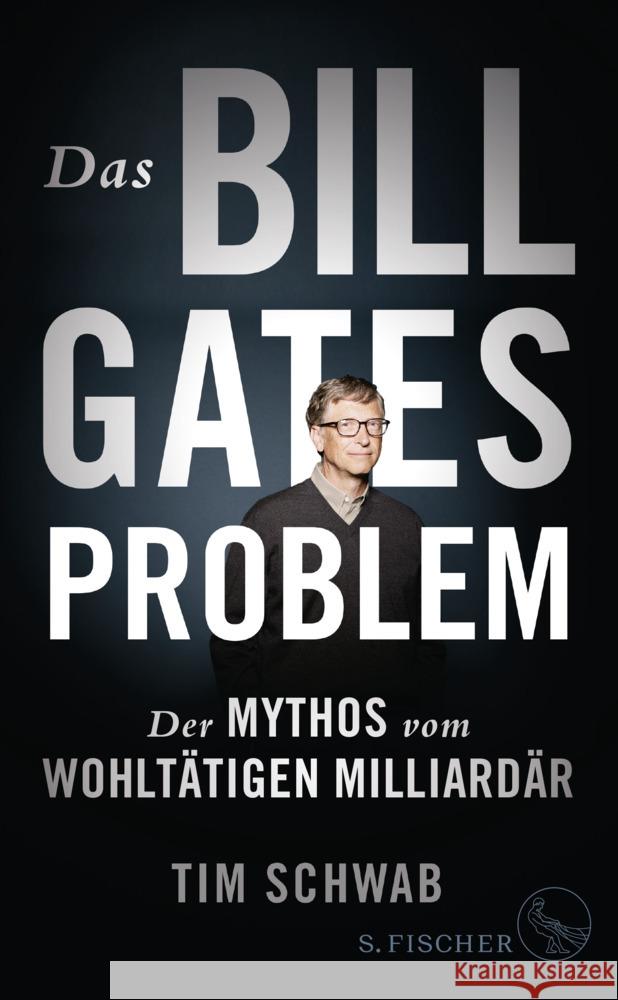 Das Bill-Gates-Problem Schwab, Tim 9783103971651
