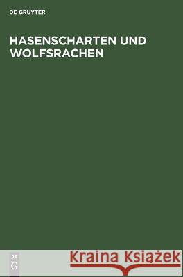 Hasenscharten und Wolfsrachen No Contributor 9783110006230 Walter de Gruyter