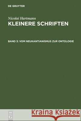 Vom Neukantianismus Zur Ontologie Nicolai Hartmann 9783110053173 de Gruyter