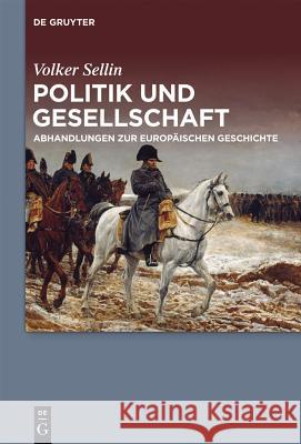 Politik und Gesellschaft Volker Frank-Lothar Sellin Kroll, Frank-Lothar Kroll 9783110363357