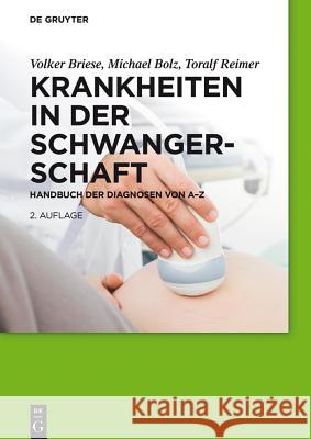 Krankheiten in der Schwangerschaft Briese, Volker 9783110554472 de Gruyter