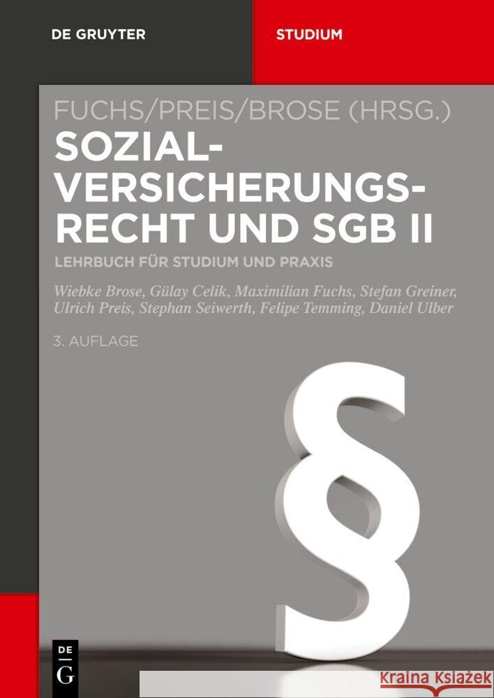 Sozialversicherungsrecht Und Sgb II: Lehrbuch Für Studium Und Praxis Greiner, Stefan 9783110648881 de Gruyter