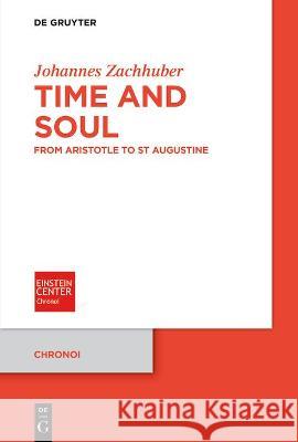 Time and Soul Zachhuber, Johannes 9783110692723