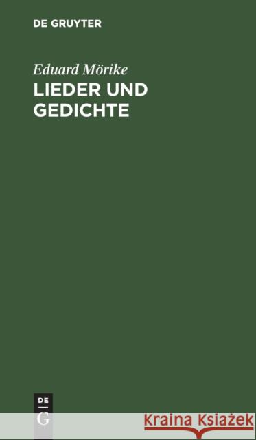 Lieder Und Gedichte: In Auswahl Eduard M Heinrich Vogeler 9783111123905 Walter de Gruyter