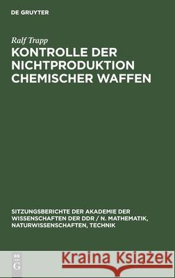 Kontrolle Der Nichtproduktion Chemischer Waffen Trapp, Ralf 9783112548295