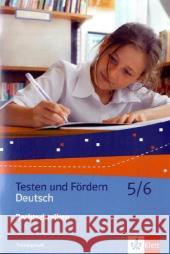 Testen und Fördern Deutsch 5/6, Rechtschreiben : Trainingsheft Ulbrich, Kerstin   9783122179212 Klett