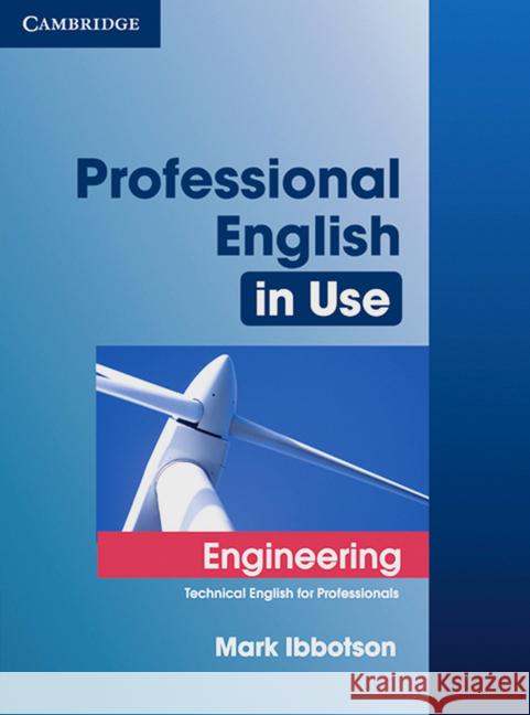 Professional English in Use, Engineering : Technical English for Professionals. Niveau B1/B2 Ibbotson, Mark   9783125395077 Klett