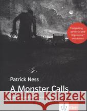 A Monster Calls : Englische Lektüre mit Annotationen ab dem 5. Lernjahr, Oberstufe (B1/B2) Ness, Patrick 9783125781559