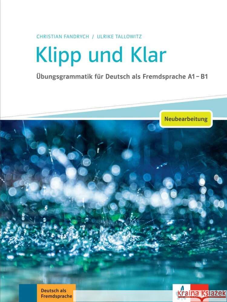 Klipp und Klar - Neubearbeitung Fandrych, Christian, Tallowitz, Ulrike 9783126742054