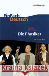 Friedrich Dürrenmatt 'Die Physiker'  9783140224802 Schöningh im Westermann