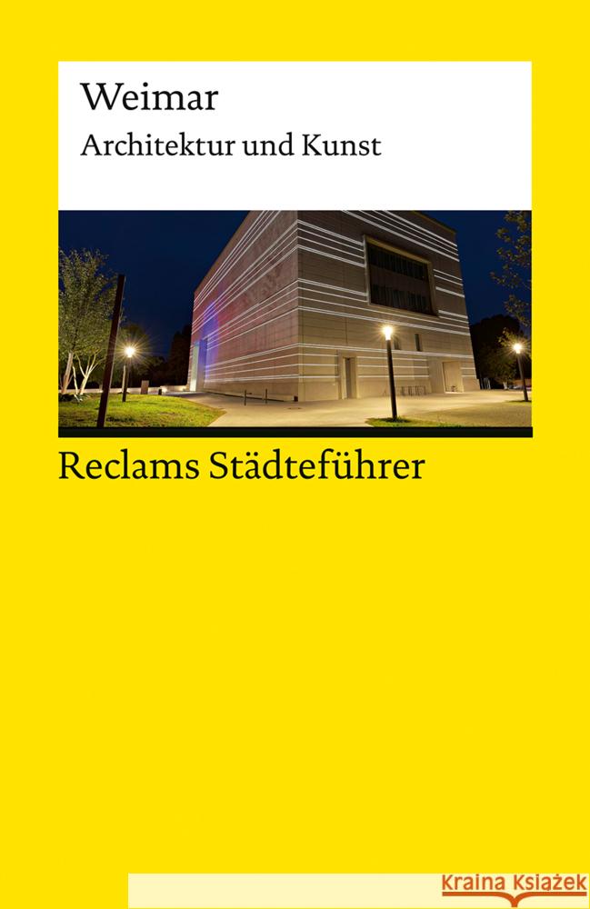 Reclams Städteführer Weimar Gallas, Klaus 9783150143414 Reclam, Ditzingen