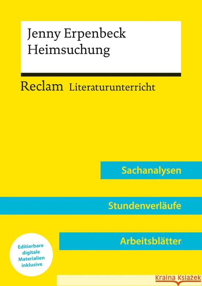 Jenny Erpenbeck: Heimsuchung (Lehrerband) | Mit Downloadpaket (Unterrichtsmaterialien) Kammerer, Ingo 9783150158296 Reclam, Ditzingen
