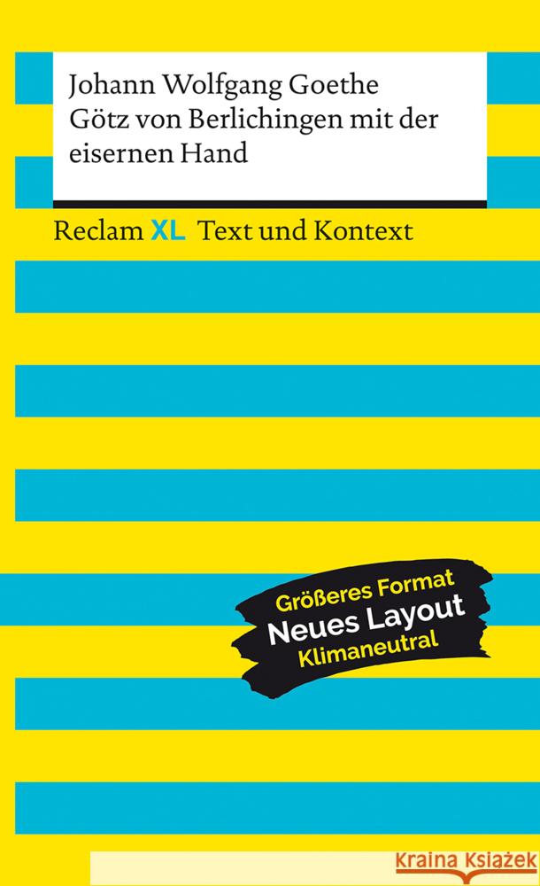 Götz von Berlichingen mit der eisernen Hand. Textausgabe mit Kommentar und Materialien Goethe, Johann Wolfgang 9783150161357
