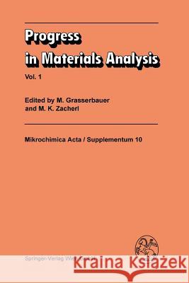 Progress in Materials Analysis: Vol. 1 Grasserbauer, M. 9783211817599 Springer