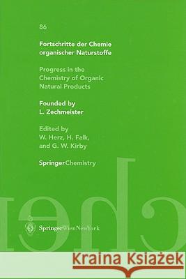 Fortschritte Der Chemie Organischer Naturstoffe / Progress in the Chemistry of Organic Natural Products 86 Gossauer, A. 9783211838891 Springer