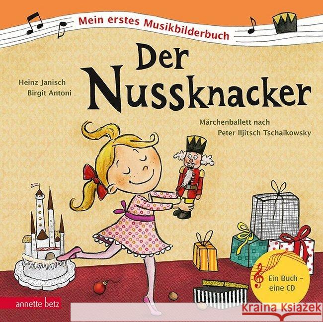 Der Nussknacker, m. Audio-CD  9783219116960 Betz, Wien