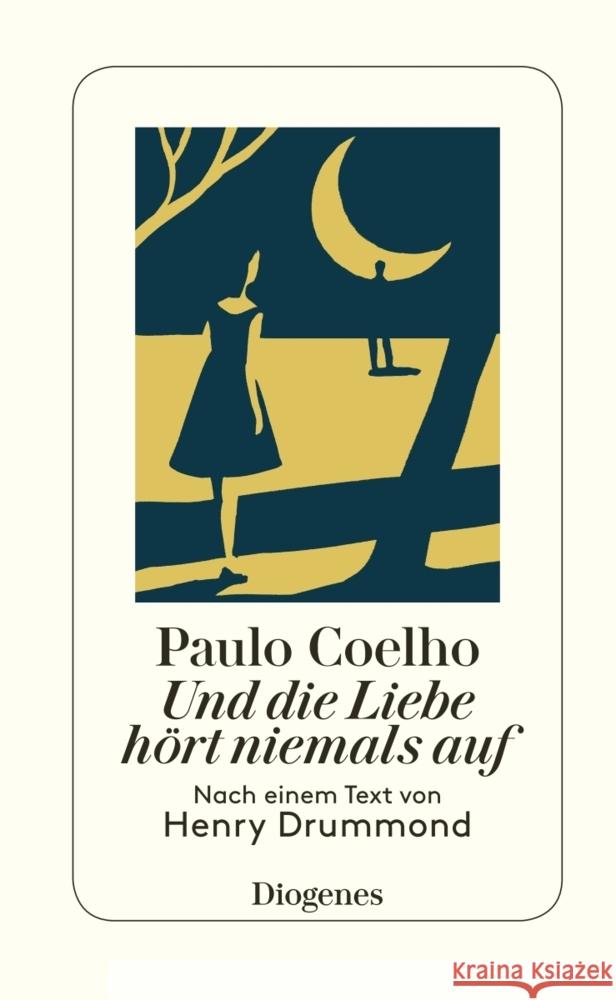 Und die Liebe hört niemals auf Coelho, Paulo 9783257071498