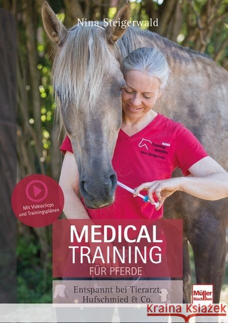 Medical Training für Pferde Steigerwald, Nina 9783275022106