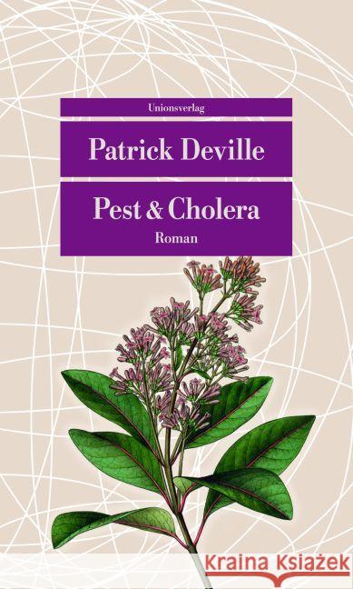 Pest & Cholera : Roman Deville, Patrick 9783293207752