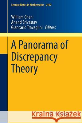 A Panorama of Discrepancy Theory William Chen Anand Srivastav Giancarlo Travaglini 9783319046952